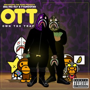SHA-MC-FLY_TYSMOOTHH_VADO_Ott_own_The_Trap-front-large