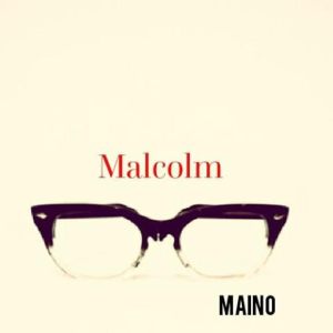 Maino Malcolm