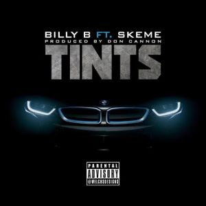 billy b ft skeme - tints