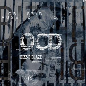 BIZZ E BLAZE OCD