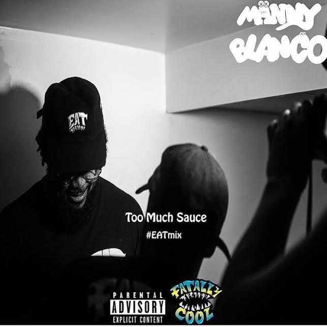 Manny Blanco - too much sauce
