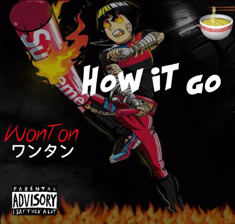 won ton - how it go