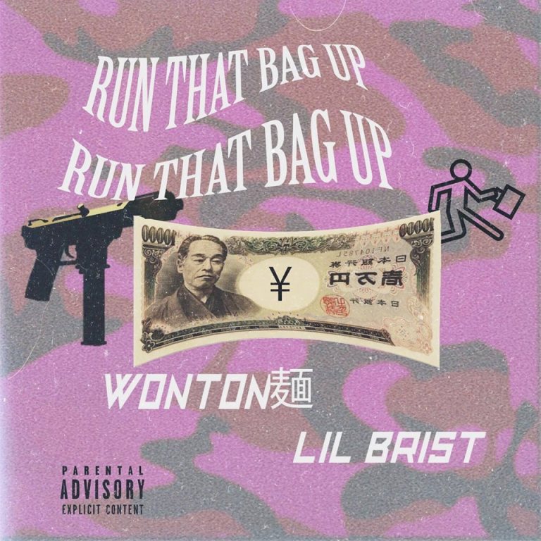 won-ton-run-that-bag-up